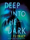 Cover image for Deep into the Dark
